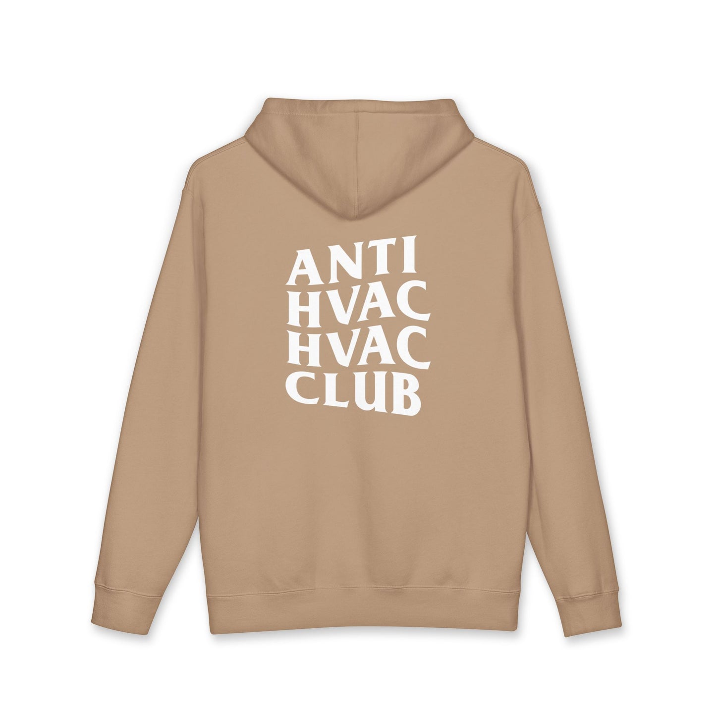 Anti HVAC Club Hoodie