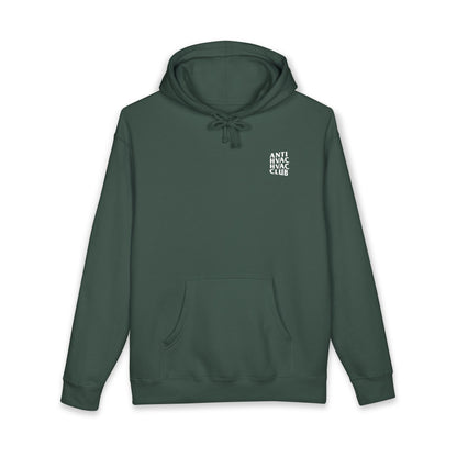 Anti HVAC Club Hoodie