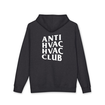 Anti HVAC Club Hoodie