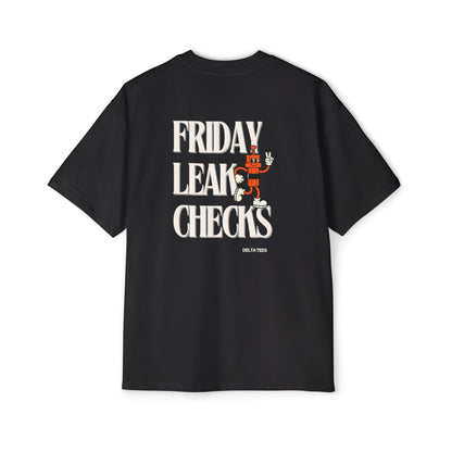 Friday Leak Checks