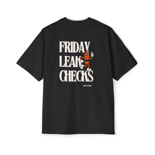Friday Leak Checks